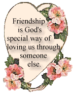 Friends are God's Love